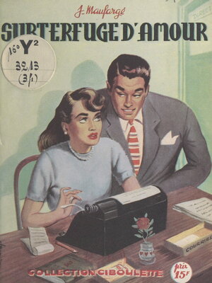 cover image of Subterfurge d'amour
